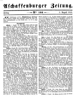 Aschaffenburger Zeitung Freitag 5. August 1853