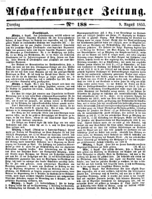 Aschaffenburger Zeitung Dienstag 9. August 1853