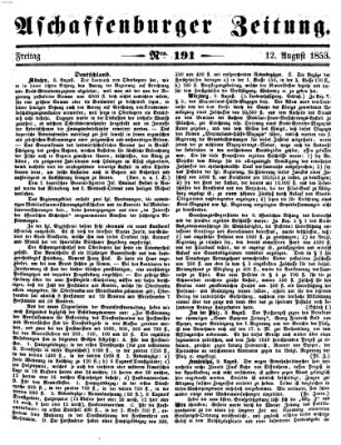 Aschaffenburger Zeitung Freitag 12. August 1853