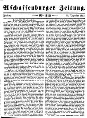 Aschaffenburger Zeitung Freitag 30. Dezember 1853