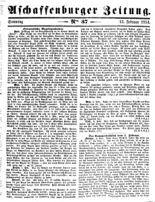 Aschaffenburger Zeitung Sonntag 12. Februar 1854