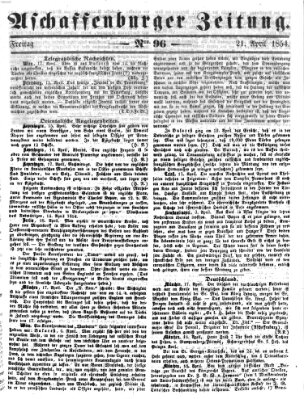 Aschaffenburger Zeitung Freitag 21. April 1854