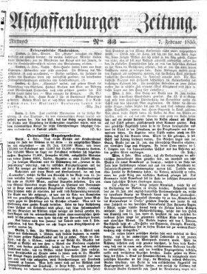 Aschaffenburger Zeitung Mittwoch 7. Februar 1855