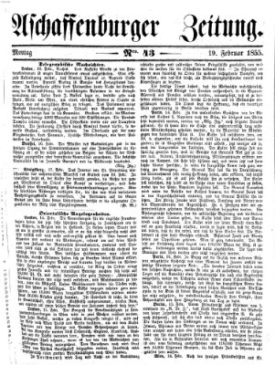 Aschaffenburger Zeitung Montag 19. Februar 1855