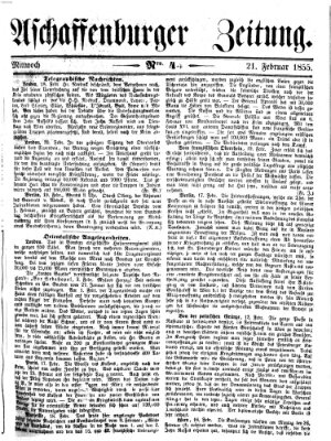 Aschaffenburger Zeitung Mittwoch 21. Februar 1855