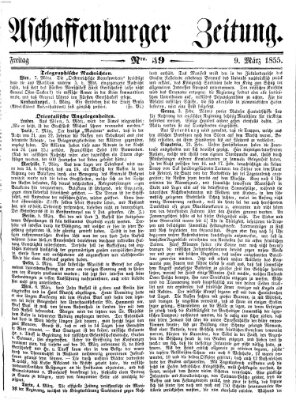 Aschaffenburger Zeitung Freitag 9. März 1855