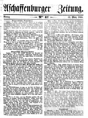 Aschaffenburger Zeitung Montag 12. März 1855