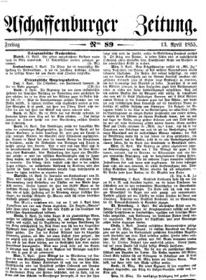 Aschaffenburger Zeitung Freitag 13. April 1855