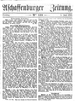 Aschaffenburger Zeitung Dienstag 5. Juni 1855