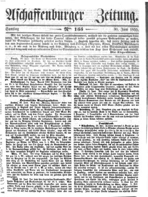 Aschaffenburger Zeitung Samstag 30. Juni 1855