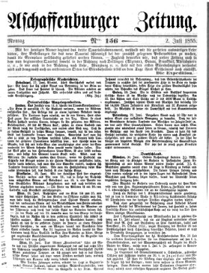 Aschaffenburger Zeitung Montag 2. Juli 1855