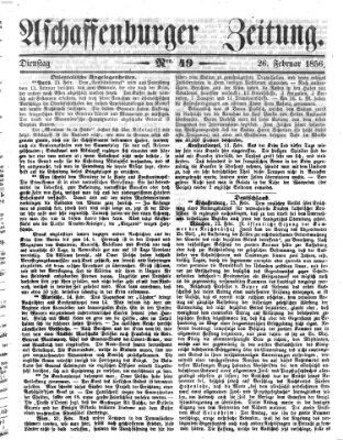 Aschaffenburger Zeitung Dienstag 26. Februar 1856