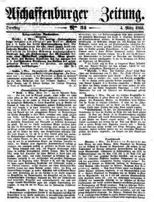 Aschaffenburger Zeitung Dienstag 4. März 1856