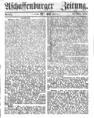 Aschaffenburger Zeitung Montag 10. März 1856