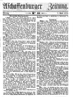 Aschaffenburger Zeitung Montag 7. April 1856