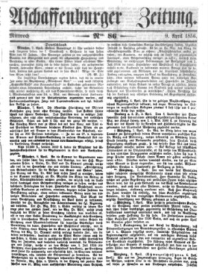 Aschaffenburger Zeitung Mittwoch 9. April 1856