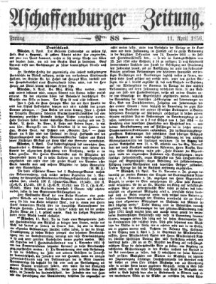 Aschaffenburger Zeitung Freitag 11. April 1856