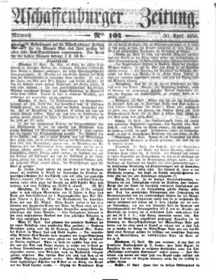 Aschaffenburger Zeitung Mittwoch 30. April 1856