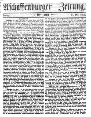 Aschaffenburger Zeitung Freitag 23. Mai 1856