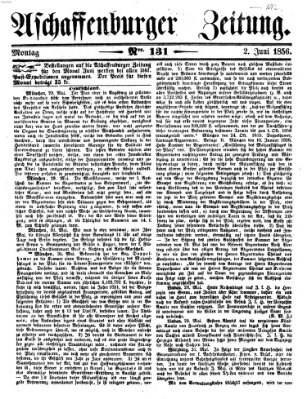 Aschaffenburger Zeitung Montag 2. Juni 1856