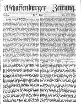 Aschaffenburger Zeitung Freitag 27. Juni 1856