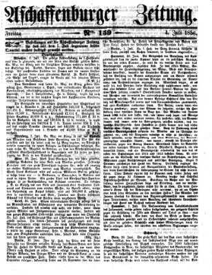 Aschaffenburger Zeitung Freitag 4. Juli 1856