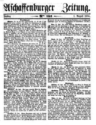 Aschaffenburger Zeitung Freitag 1. August 1856