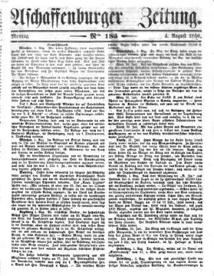 Aschaffenburger Zeitung Montag 4. August 1856