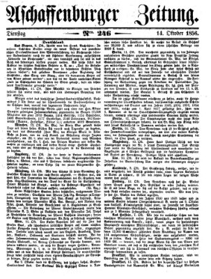 Aschaffenburger Zeitung Dienstag 14. Oktober 1856