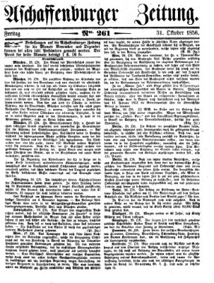 Aschaffenburger Zeitung Freitag 31. Oktober 1856