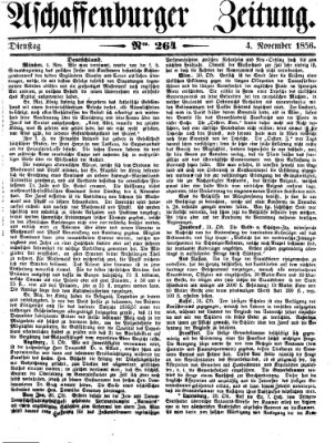 Aschaffenburger Zeitung Dienstag 4. November 1856