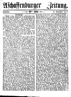Aschaffenburger Zeitung Samstag 6. Dezember 1856