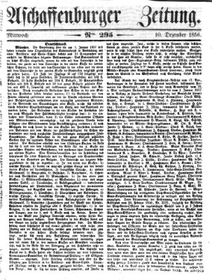 Aschaffenburger Zeitung Mittwoch 10. Dezember 1856