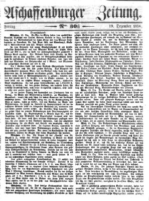 Aschaffenburger Zeitung Freitag 19. Dezember 1856