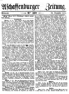 Aschaffenburger Zeitung Mittwoch 24. Dezember 1856