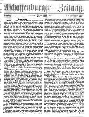 Aschaffenburger Zeitung Samstag 14. Februar 1857