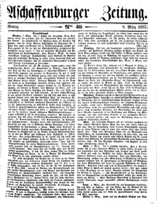 Aschaffenburger Zeitung Montag 9. März 1857