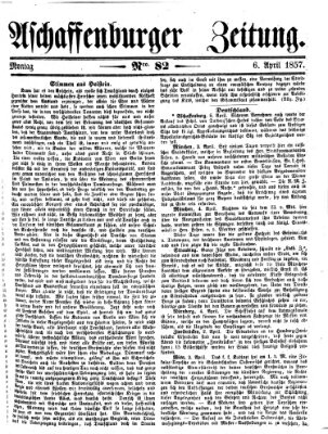 Aschaffenburger Zeitung Montag 6. April 1857