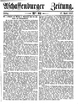 Aschaffenburger Zeitung Freitag 17. April 1857