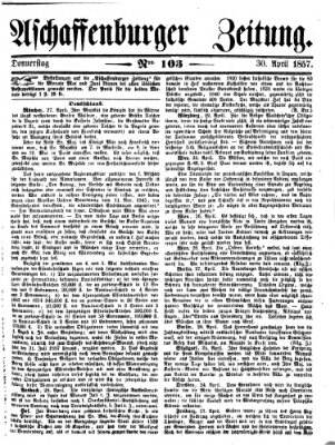 Aschaffenburger Zeitung Donnerstag 30. April 1857