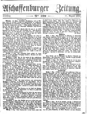 Aschaffenburger Zeitung Dienstag 11. August 1857