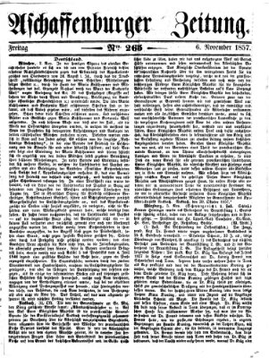 Aschaffenburger Zeitung Freitag 6. November 1857