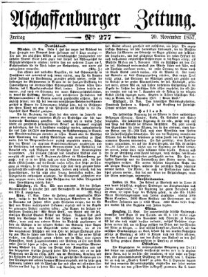 Aschaffenburger Zeitung Freitag 20. November 1857