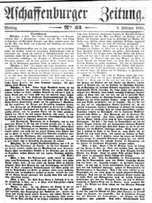 Aschaffenburger Zeitung Montag 8. Februar 1858