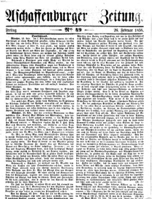 Aschaffenburger Zeitung Freitag 26. Februar 1858