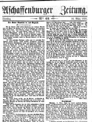 Aschaffenburger Zeitung Dienstag 16. März 1858