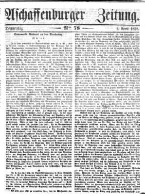 Aschaffenburger Zeitung Donnerstag 1. April 1858