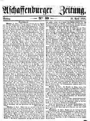 Aschaffenburger Zeitung Montag 26. April 1858