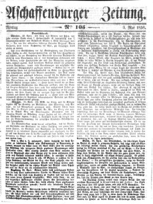 Aschaffenburger Zeitung Montag 3. Mai 1858