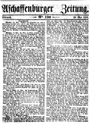 Aschaffenburger Zeitung Mittwoch 26. Mai 1858